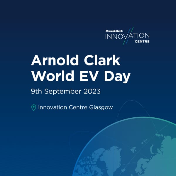 Arnold Clark Innovation Centre World EV Day Event